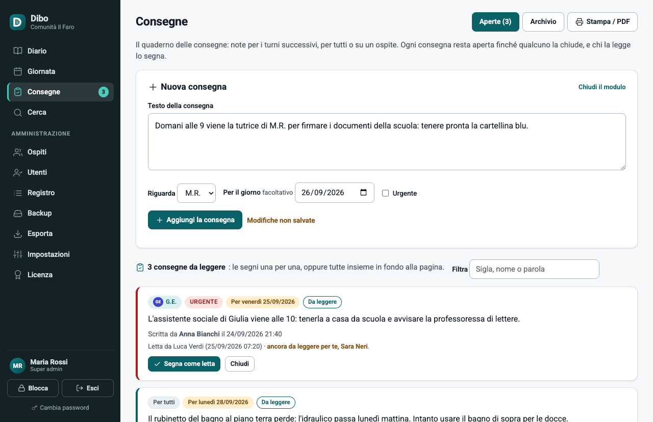 La pagina Consegne con il modulo Nuova consegna aperto e una consegna in scrittura su un ospite, con la data Per il giorno, e sotto le consegne da leggere